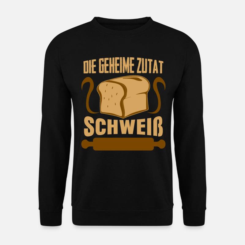 Bäcker Backen Spruch Bäckerei - Unisex Pullover - Schwarz