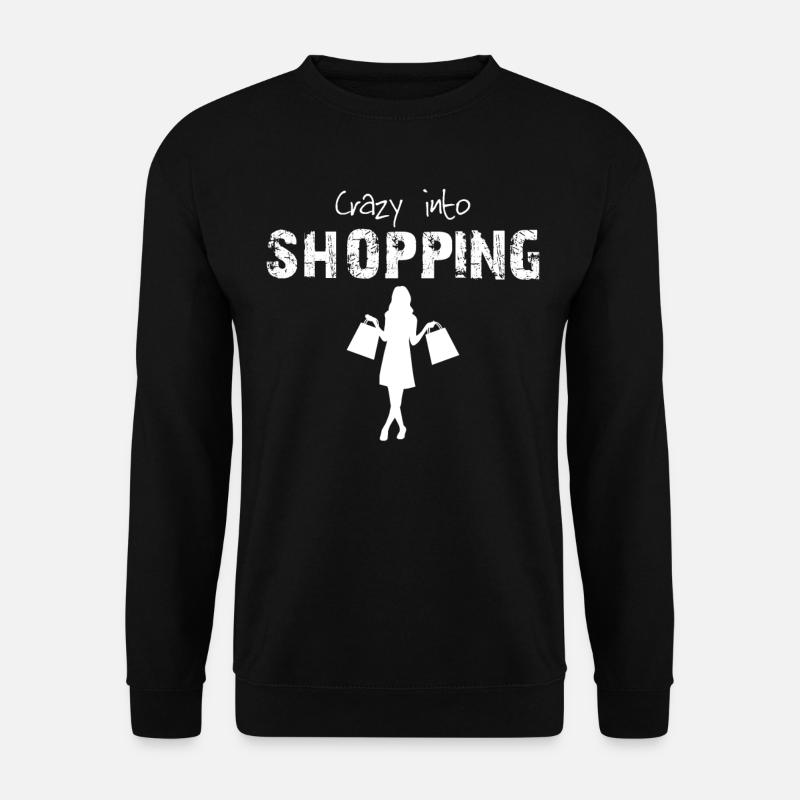 Fou dans le shopping - Sweat-shirt Unisexe - noir