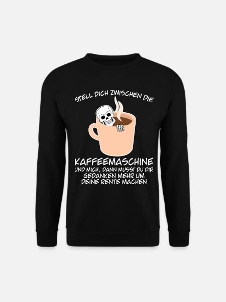 Kaffee Kaffemaschine Büro Arbeit - Unisex Pullover - Schwarz