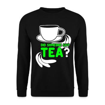 Tea Drinker Tea Cup Tea Bags Teacup - Unisex Sweatshirt - black - Front - Alina (178cm) & Michal (187cm)