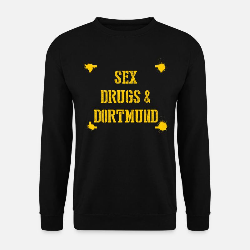 Dortmunder Spruch Dortmund - Unisex Pullover - Schwarz