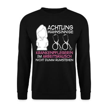Wahnsinnige Krankenpflegerin - Unisex Pullover - Schwarz - Vorne - Alina (178cm) & Michal (187cm)