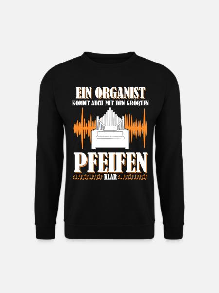 Orgel Orgelspieler Pfeifen Organist - Unisex Pullover - Schwarz