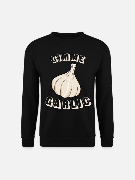 Knoblauch Spruch Knoblauchzehe - Unisex Pullover - Schwarz