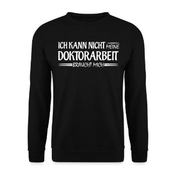 Doktor Doktorarbeit Doktortitel - Unisex Pullover - Schwarz - Vorne - Alina (178cm) & Michal (187cm)