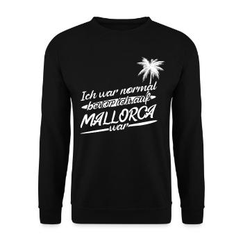 Mallorca Spruch Urlaub Palma - Unisex Pullover - Schwarz - Vorne - Alina (178cm) & Michal (187cm)