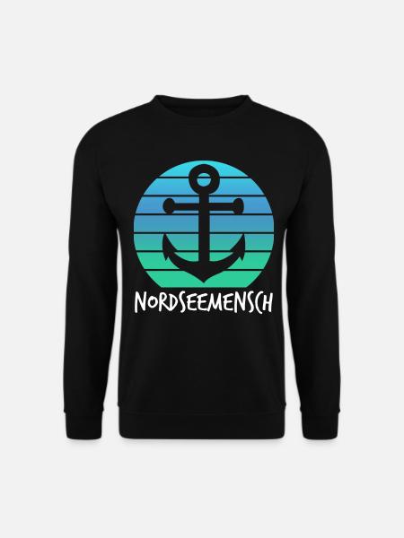 Nordsee Küste Nordseemensch Nordseeküste - Unisex Pullover - Schwarz