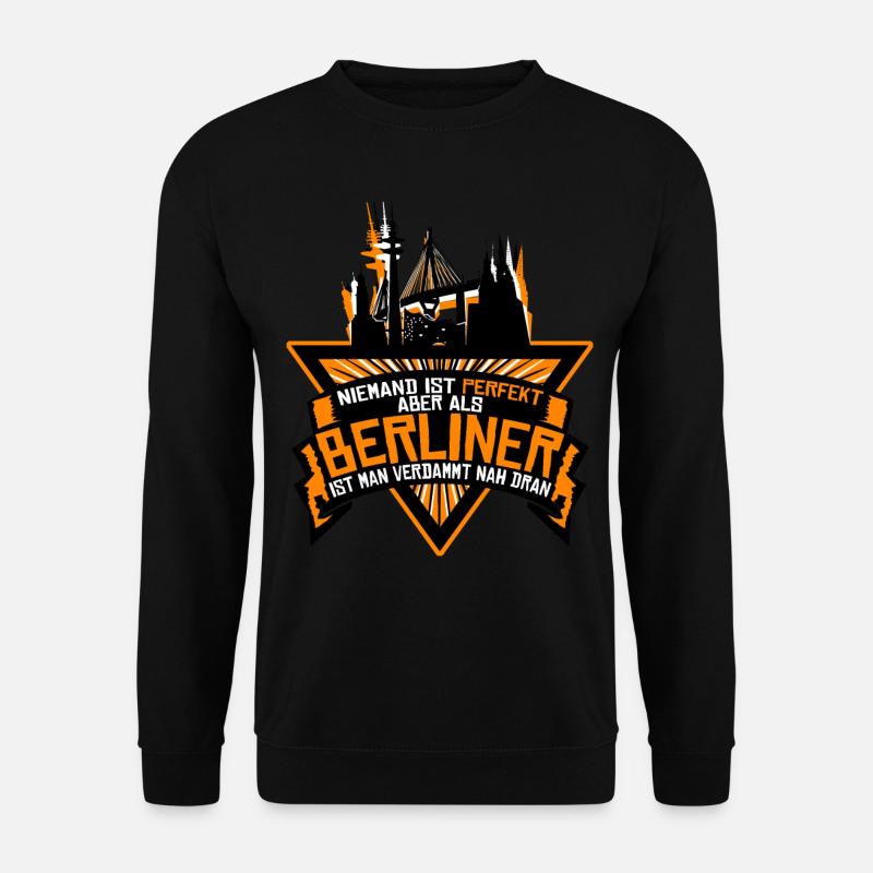 Berlin Spruch Berliner - Unisex Pullover - Schwarz