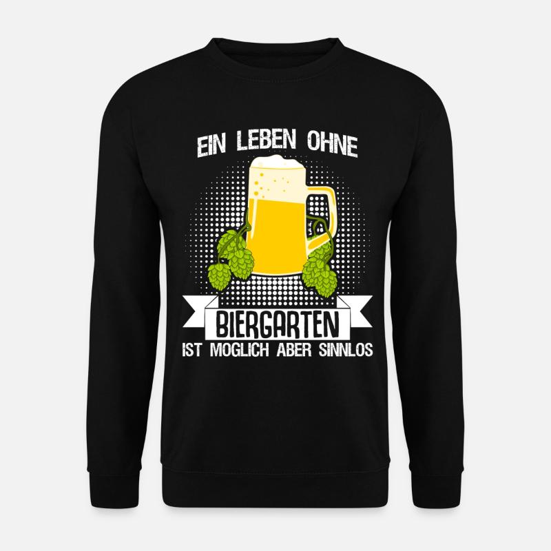 Biergarten Biertrinker Bier Bierkrüge - Unisex Pullover - Schwarz