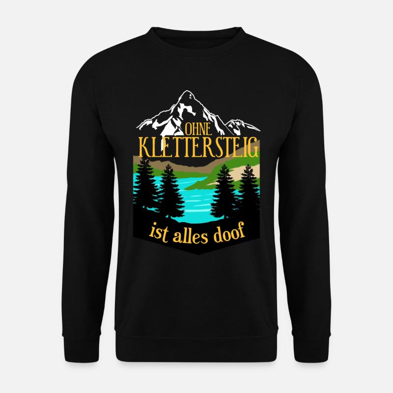 Klettersteig Bergsteigen Bergwandern - Unisex Pullover - Schwarz