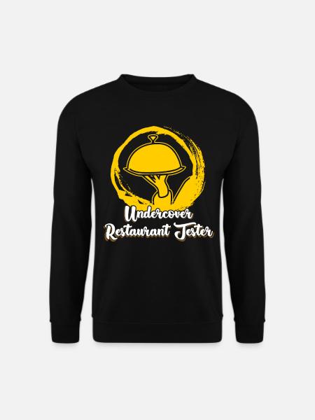 Restaurant tester - Unisex Sweatshirt - black