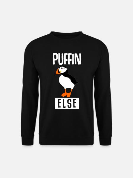 Puffin Joke Puffins Puffins - Unisex Sweatshirt - black