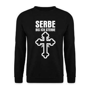 Serbien Spruch Serbe serbische Flagge - Unisex Pullover - Schwarz - Vorne - Alina (178cm) & Michal (187cm)