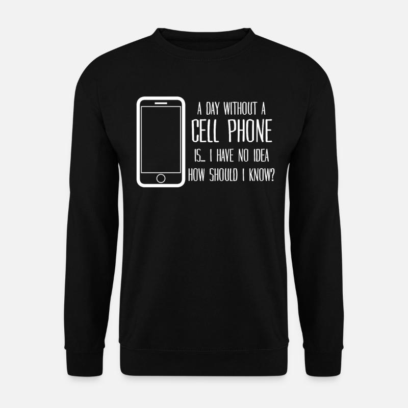 Cellphone Mobile Phone Telephone - Unisex Sweatshirt - black