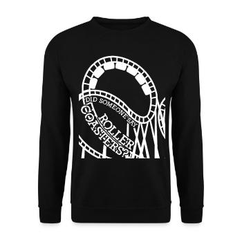 Roller coaster rider saying roller coaster - Unisex Sweatshirt - black - Front - Alina (178cm) & Michal (187cm)