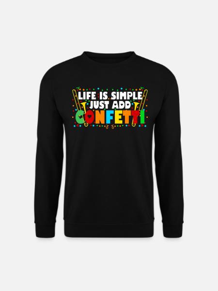 Konfetti Karneval lustig Fasching - Unisex Pullover - Schwarz