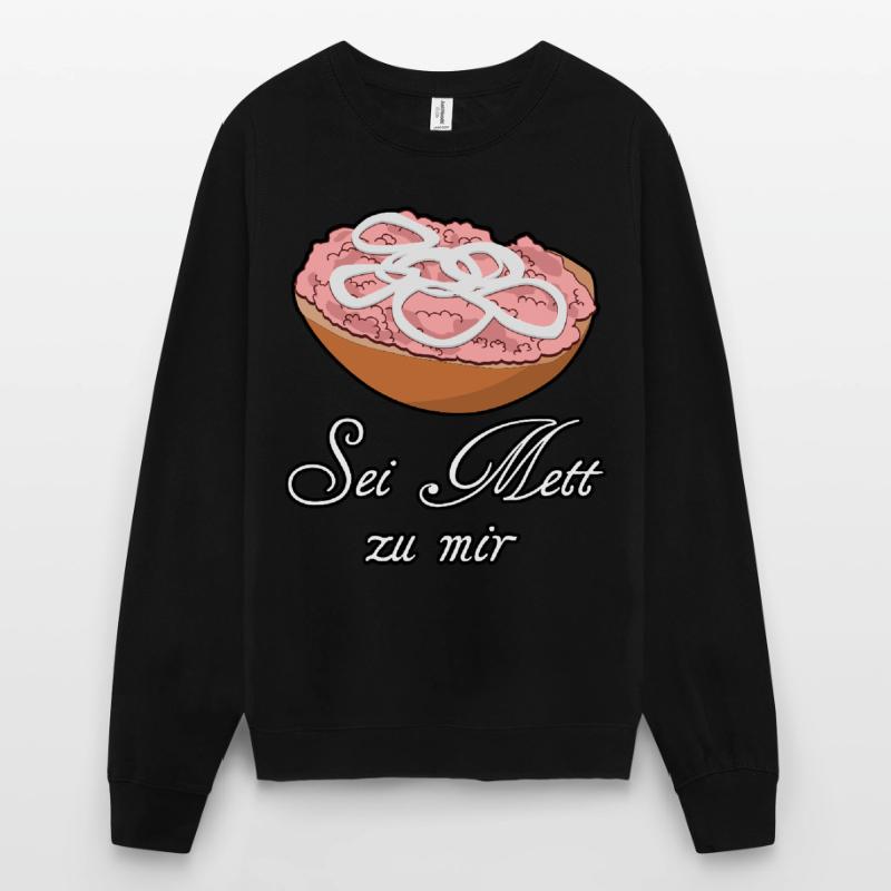 Mettbrötchen Hackfleisch Mett Hack Unisex Pullover