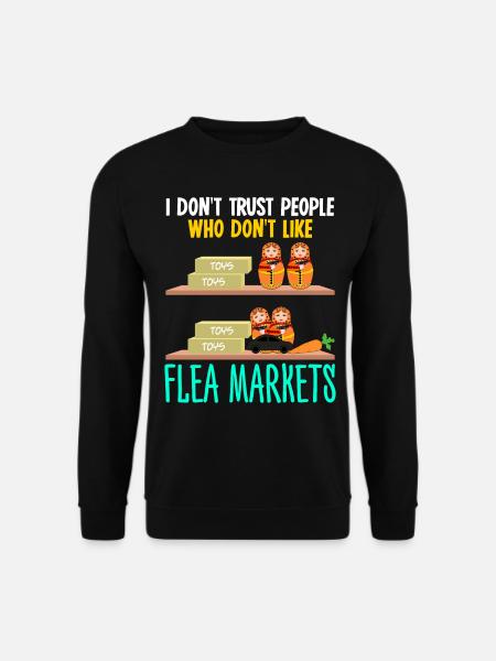 Flohmarkt Trödelmarkt Flohmärkte - Unisex Pullover - Schwarz