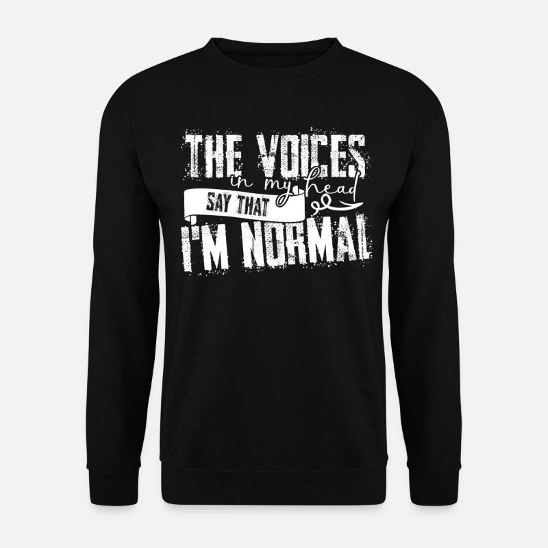 Insanity Crazy Insane - Unisex Sweatshirt - black