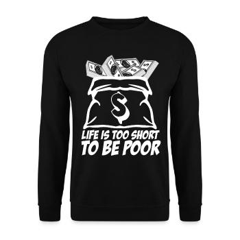 Rich and Poor Stocks Market Capitalism - Unisex Sweatshirt - black - Front - Alina (178cm) & Michal (187cm)