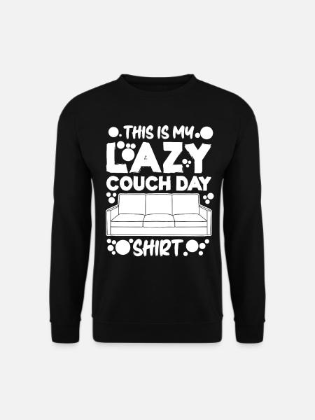 Lazy Couch Day Sofa - Unisex Sweatshirt - black