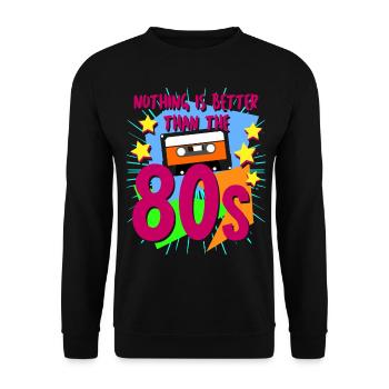 80s Party 1980's Retro - Unisex Sweatshirt - black - Front - Alina (178cm) & Michal (187cm)