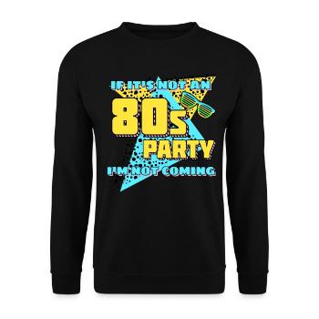 80s 1980's Retro Party - Unisex Sweatshirt - black - Front - Alina (178cm) & Michal (187cm)