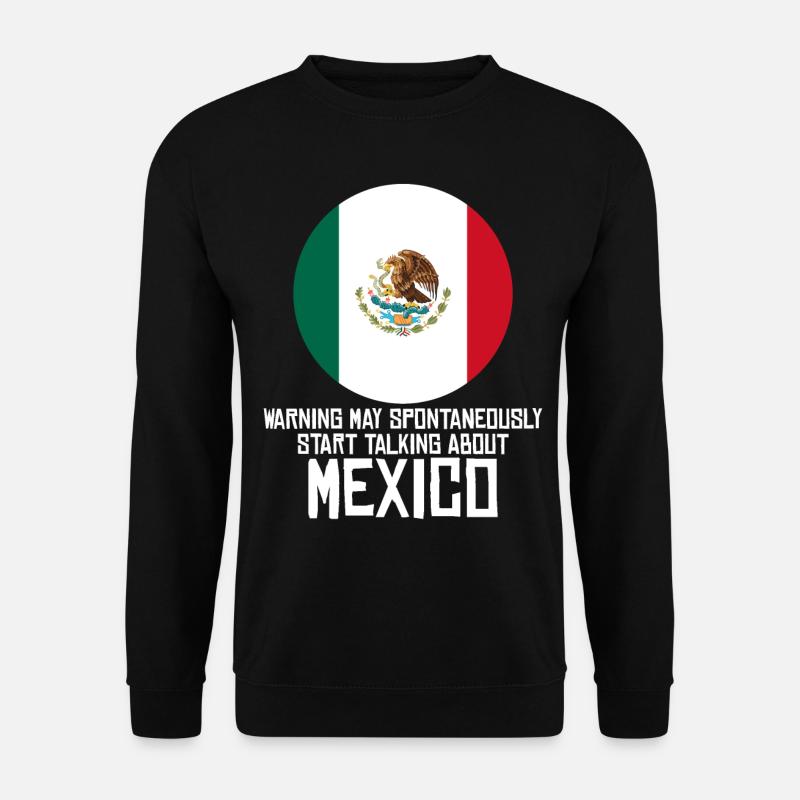 Mexico Flag Mexicans Mexican - Unisex Sweatshirt - black