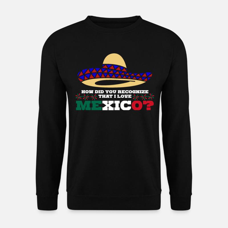 Mexico Mexican Flag Mexicans - Unisex Sweatshirt - black