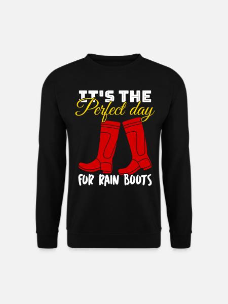 Rain Boots Rain Boot - Unisex Sweatshirt - black