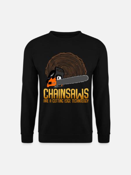 Chain Saw Chainsaw Lumberjack - Unisex Sweatshirt - black