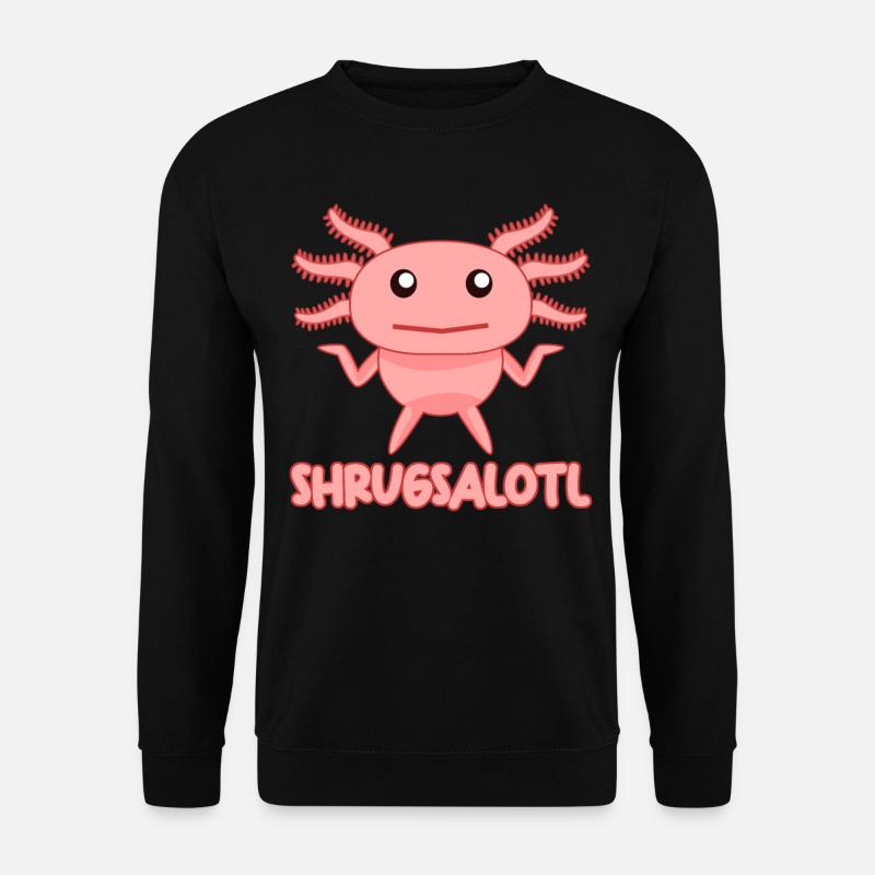 Axolotl Funny Axolotls - Unisex Sweatshirt - black