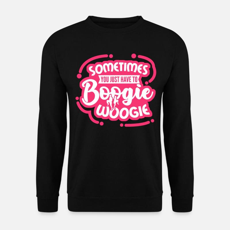 Boogie Woogie Boogie-Woogie Dancing - Unisex Pullover - Schwarz