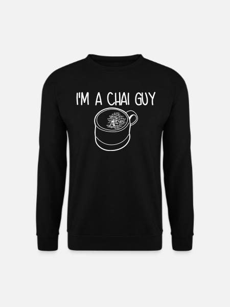 Chai Tea Guy Chai Latte - Unisex Sweatshirt - black