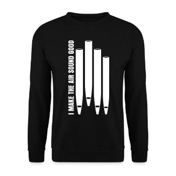 Organ Player Organist Organ Pipes - Unisex Sweatshirt - black - Front - Alina (178cm) & Michal (187cm)