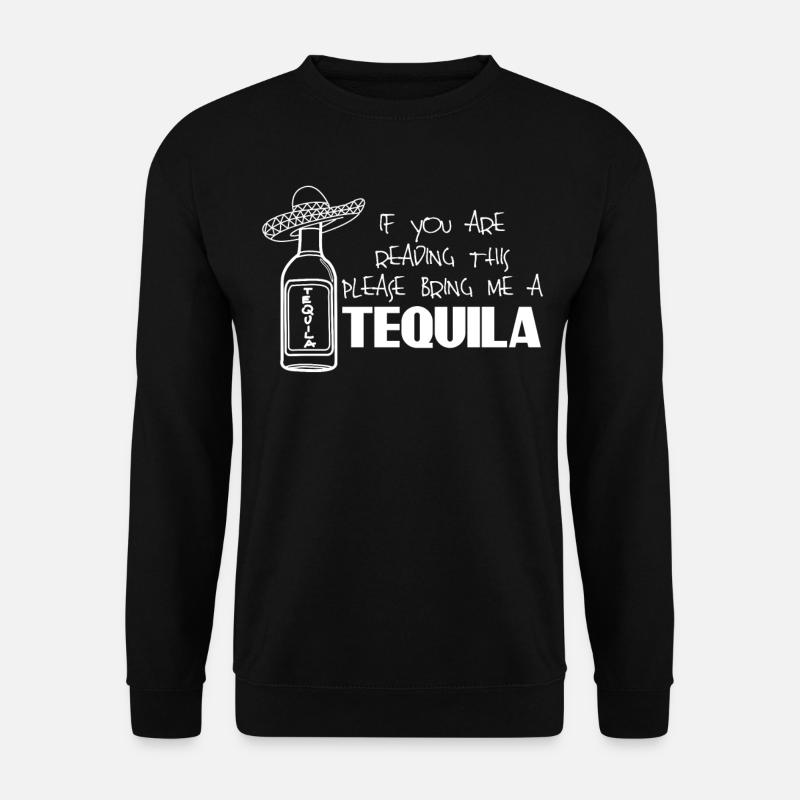 Tequila Tequilas Mexico - Unisex Sweatshirt - black