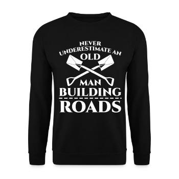 Highway Worker Road Keeper Roadbuilder - Unisex Sweatshirt - black - Front - Alina (178cm) & Michal (187cm)