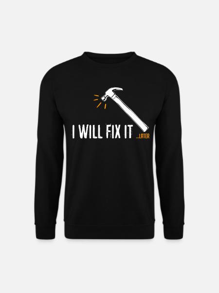 DIY Dad Workshop Craftsman Handyman - Unisex Sweatshirt - black