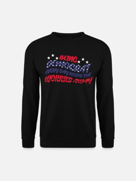 Democrat Democratic Democracy - Unisex Pullover - Schwarz