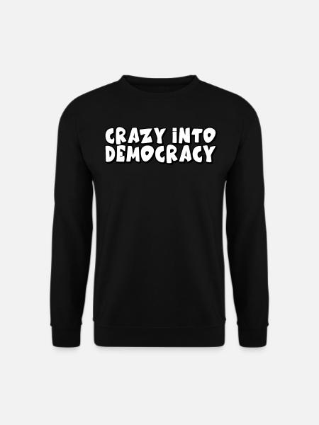 Democratic Elections Democracy Democrat - Unisex Sweatshirt - black