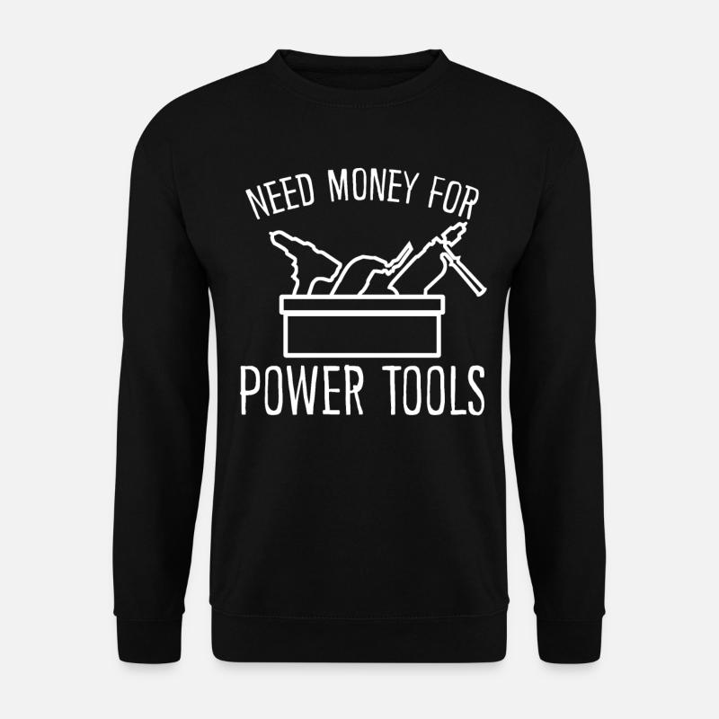 Power Tools Best Electric Tools - Unisex Pullover - Schwarz