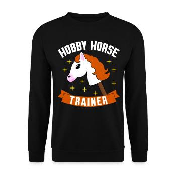 Hobby Horse Hobbyhorse Riding - Unisex Sweatshirt - black - Front - Alina (178cm) & Michal (187cm)