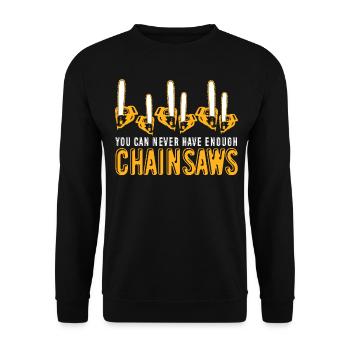 Chain Saw Chainsaws Chainsaw Fire Wood - Unisex Sweatshirt - black - Front - Alina (178cm) & Michal (187cm)