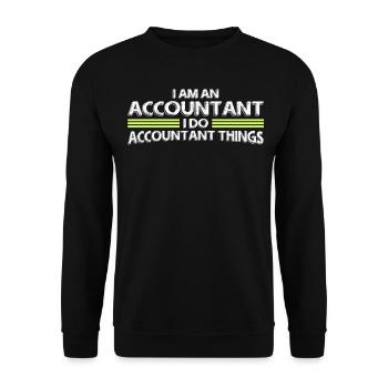 Accountant Meme Accounting Bookkeeping - Unisex Sweatshirt - black - Front - Alina (178cm) & Michal (187cm)