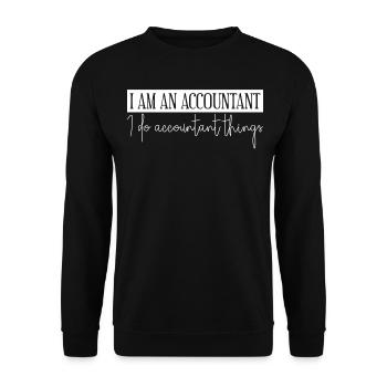 Accountant Joke Accounting Bookkeeping - Unisex Sweatshirt - black - Front - Alina (178cm) & Michal (187cm)