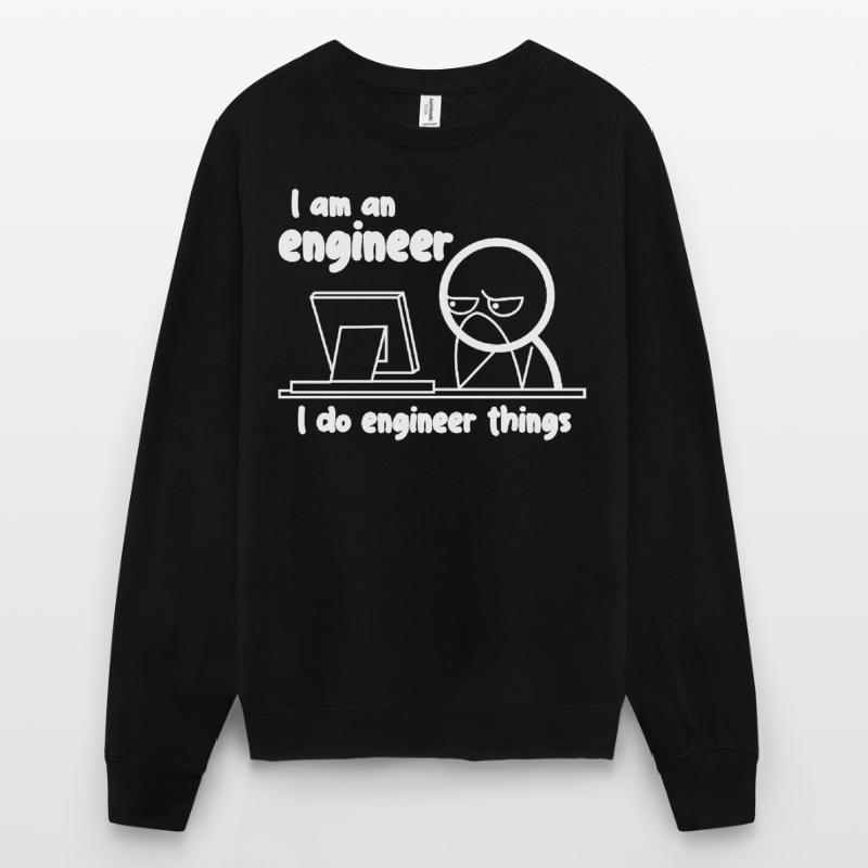 Engineer Engineering Engineers Unisex Sweatshirt