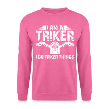 Tricycle Conducteur Trikes Moteur Trike Triker - Sweat-shirt Unisexe - rose - Devant