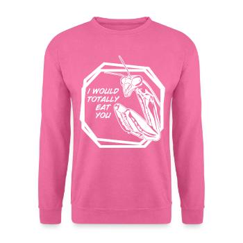Praying Mantis Joke Insect - Unisex Pullover - Pink - Vorne
