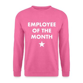 Mitarbeiter des Monats - Unisex Pullover - Pink - Vorne