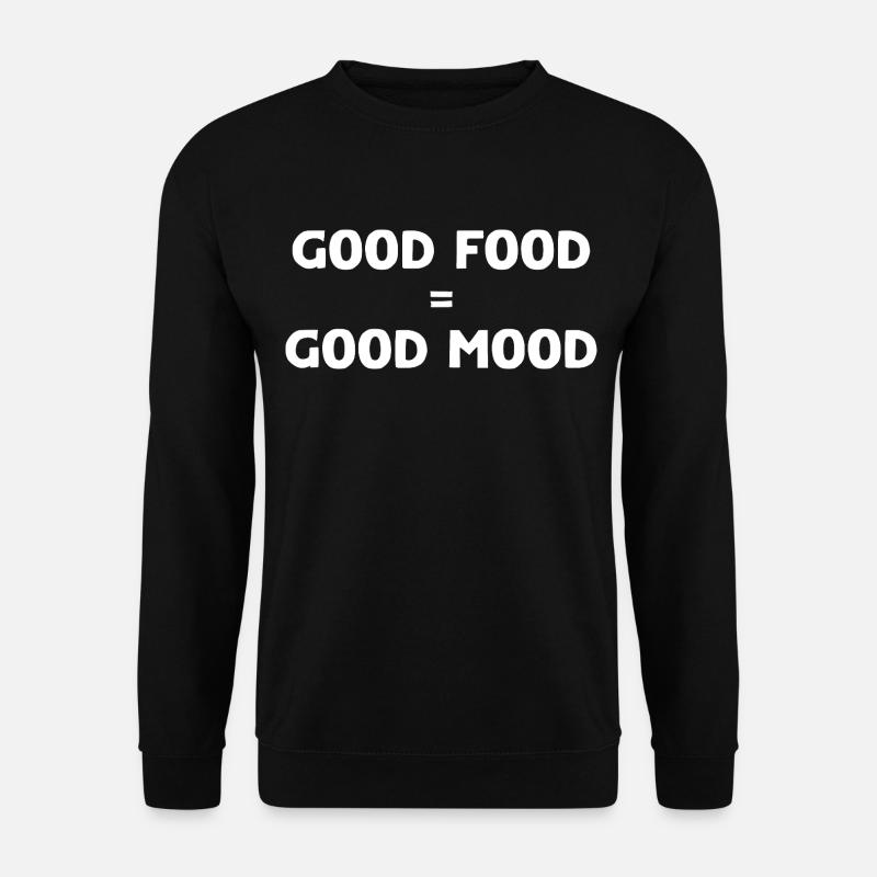 Gutes Essen Lustiges Zitat - Unisex Pullover - Schwarz